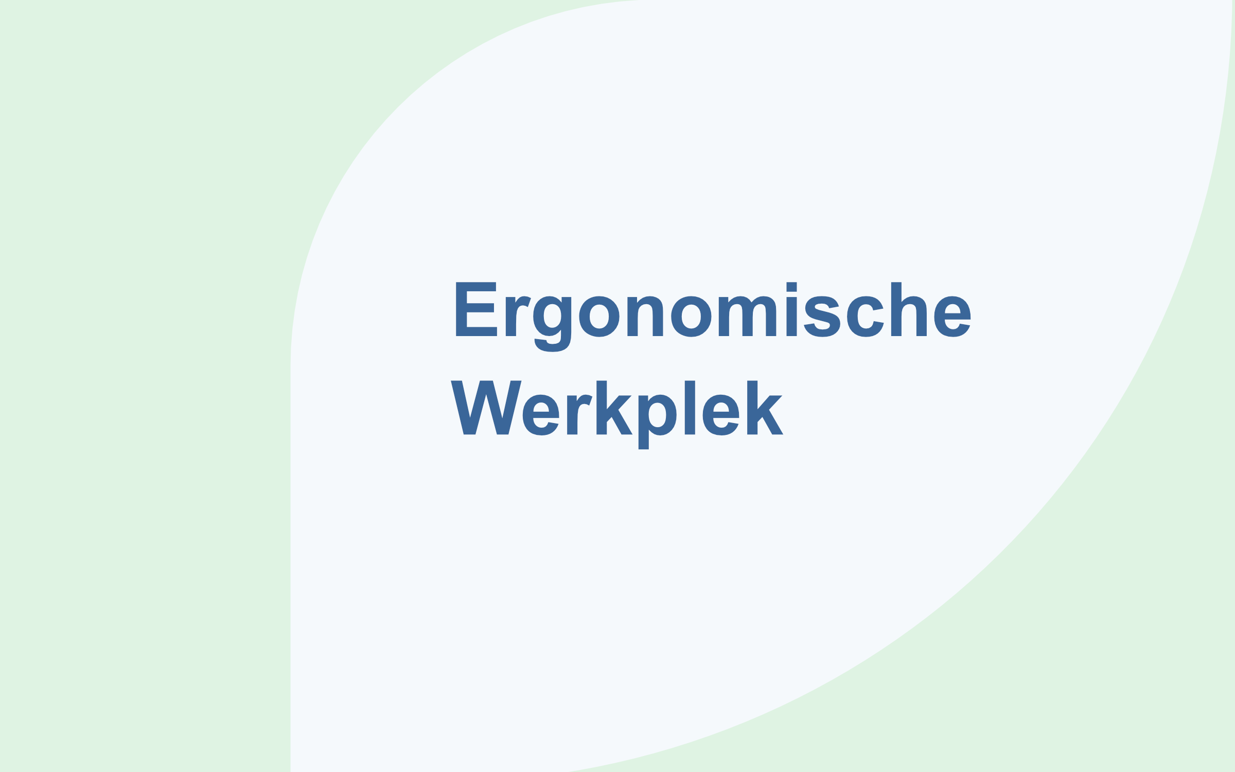 Blog ergonomische werkplek