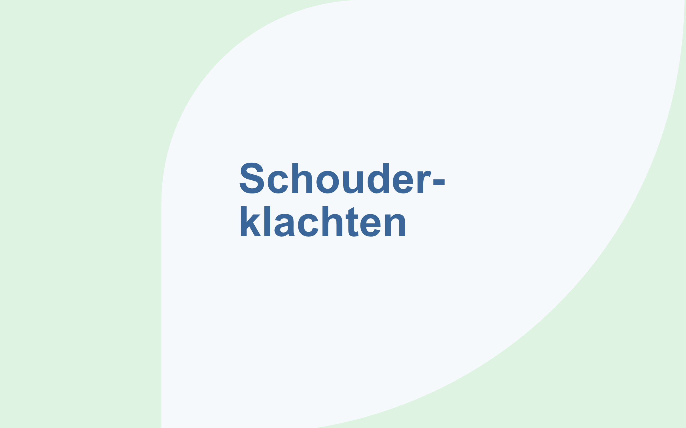 Blog schouderklachten